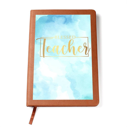 Blessed Teacher  Leather Journal