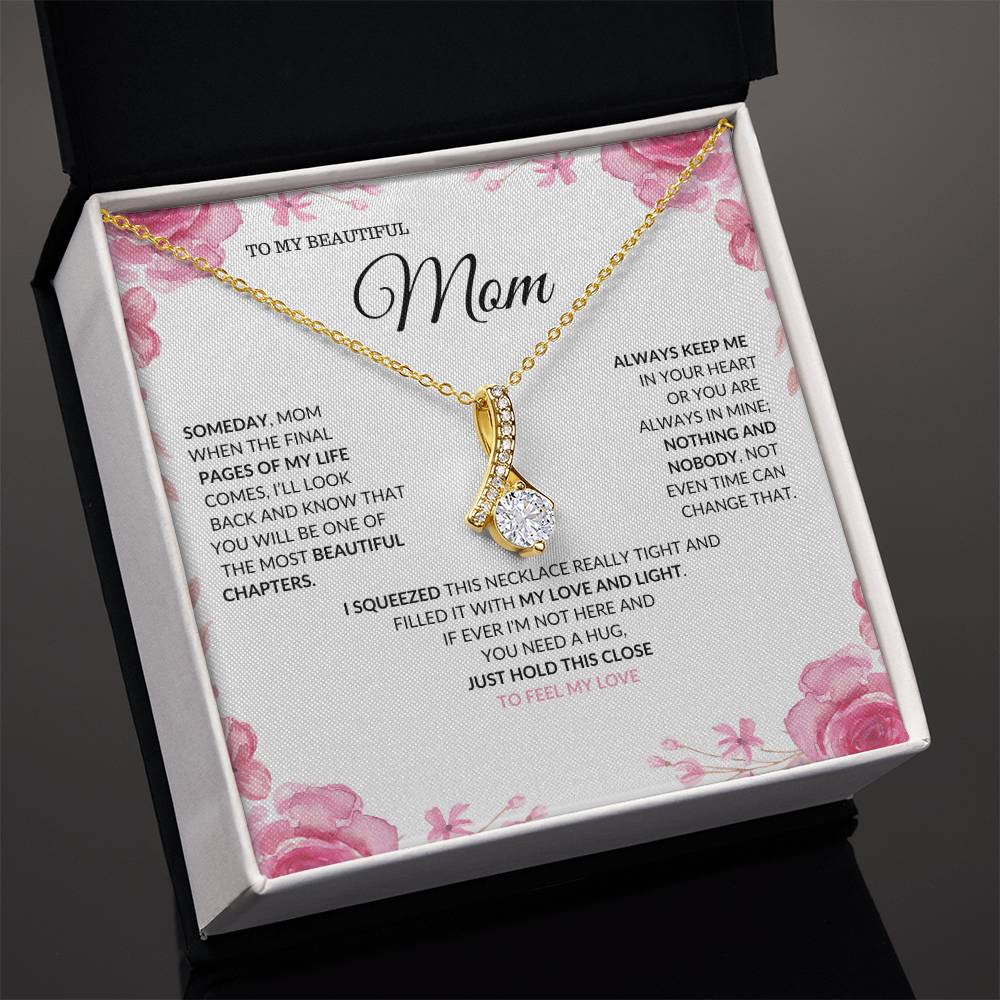 To my Beautiful Mom- Alluring Beauty- Wht Floral