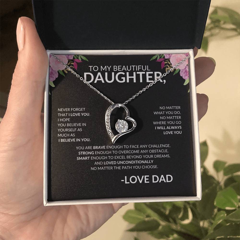 To My beautiful Daughter Love Dad- Black Floral- Forever Love